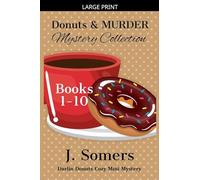 Donuts and Murder Mystery Collection Books 1-10 (Darlin Donuts Cozy Mini Mysteries): 13