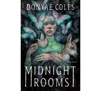 Donyae Coles Midnight Rooms (Copertina rigida)
