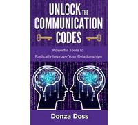 Donza Doss Unlock the Communication Codes (Tascabile)