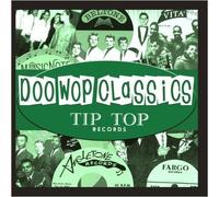 Doo-Wop Classics (Tip Top Records) - Vol. 1-Doo-Wop Classics (Tip Top Records)