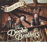 The Doobie Brothers Liberte (CD)