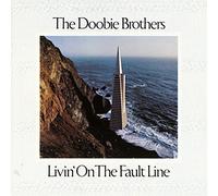 Doobie Brothers - Livin' On The Fault Line