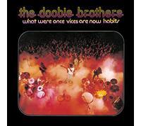 Doobie Brothers - What Were Once Vices Are Now Habits - UHQCD x MQA-CD