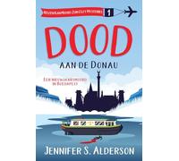Dood aan de Donau: Een nieuwjaarsmoord in Boedapest: 1