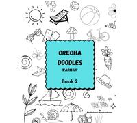 Doodle Book - Crecha Doodles WarmUp Book 2: For Kids 4-15 Years | Color Draw Sketch Create