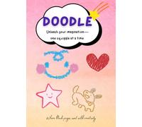 Doodle Book: Where blank pages meet wild creativity-your doodle adventure starts here!