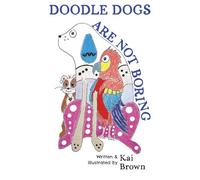 Doodle Dogs Are Not Boring