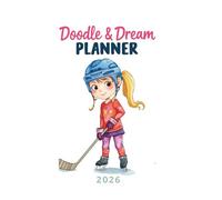 Doodle & Dream: The Ultimate Tween Mindset & Motivation Planner