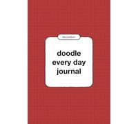 doodle every day journal, december, 31 days of drawing prompts