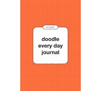 doodle every day journal, inktober, 31 days of drawing prompts