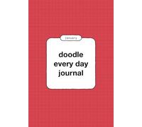 doodle every day journal, january, 31 days of drawing prompts