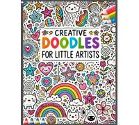 Doodle Fun Adventures: A Creative Coloring Book for Kids. Creative Doodles for Little Artists.: Creative Doodles for Little Artists.