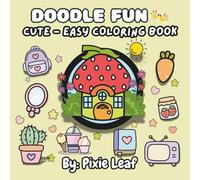 DOODLE FUN: Cute-Easy Coloring Book