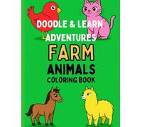 Doodle & Learn Adventures: Farm Animals Coloring Book