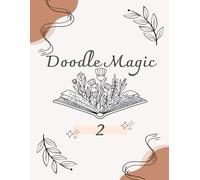 Doodle Magic 2: DRAW WITH YOUR INTUITION