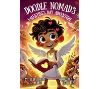 Doodle Nomad's Valentine's Day Adventure: A Magical Journey of Love and Art