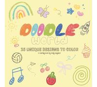Doodle World: 35 Playful Designs to Color