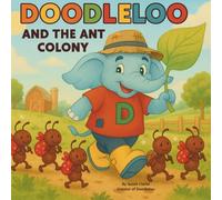 Doodleoo and The Ant Colony