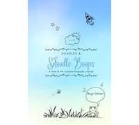 Doodles and Snoodle Boops: A Mom & Me Creative Keepsake Journal Boys Edition