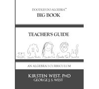 Doodles Do Algebra Big Book Teacher's Guide: An Algebra 1 Curriculum