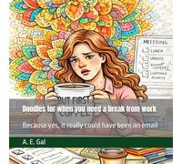 Doodles for when you need a break from work: Because yes, it really could have been an email