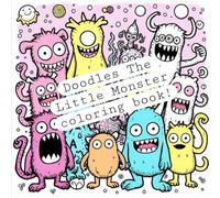 Doodles The Little Monster Coloring Book!