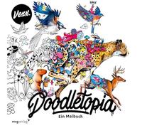 Doodletopia: Ein Malbuch | Neues vom YouTube- und Instagram-Star Vexx zum Ausmalen im Street-Art-Doodle-Stil