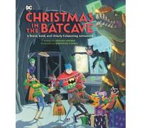 Doogie Horner Christmas in the Batcave (Copertina rigida)