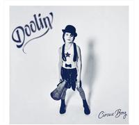 Doolin' Circus Boy (Vinyl LP) 12" Album (Clear vinyl)