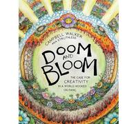 Campbell Walker Doom and Bloom (Tascabile)