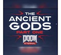 DOOM Eternal - The Ancient Gods - Part One (PC) Steam Gift - GLOBAL