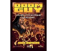 DOOM GUY - LA MIA VITA IN PRIMA PERSONA - COVER A GANASSA