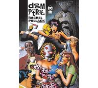Rachel Pollack, Linda Medley – Doom Patrol by Rachel Pollack Omnibus
