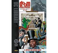Doom Patrol: Il Ritratto Che Divorò Parigi 2 DC Black Label Library