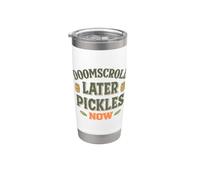 Doomscroll dopo sottaceti ora divertente decapaggio inscatolamento Bicchiere termico in acciaio inox doppia parete