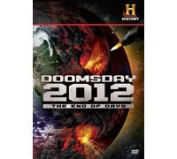 Doomsday 2012: The End of Days