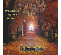 Doomsday Device - Welcome To My World