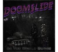 Doomslide As The World Burns (Vinyl LP)