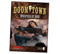 Doomtown: Sussurri Di Guerra (Edizione Weird West)