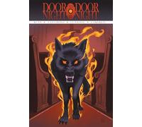 Door to Door, Night by Night 3: Wrath and Ruin