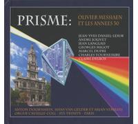 Doornheim,Anton - Prisme: Olivier Messiaen et les Annees 30