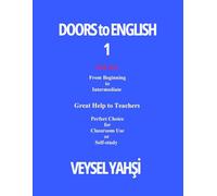DOORS TO ENGLISH 1: Practice from beginning to intermediate