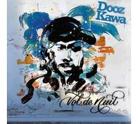 Dooz Kawa - Vol de Nuit