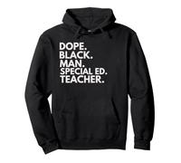 Dope Black Man Special Ed Teacher African American Pride Felpa con Cappuccio