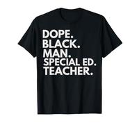 Dope Black Man Special Ed Teacher African American Pride Maglietta