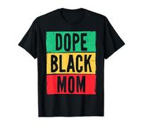 Dope Black Mom Festa della mamma Giugno mese della storia Maglietta
