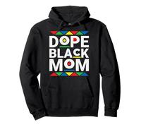 Dope Black Mom - Storia Black Pride Madre Felpa con Cappuccio