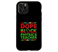 Dope Black Physics Insegnante Orgoglioso di ritorno a scuola Carriera Orgoglio Custodia per iPhone 11 Pro