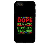 Dope Black Physics Insegnante Orgoglioso di ritorno a scuola Carriera Orgoglio Custodia per iPhone SE (2020) / 7/8