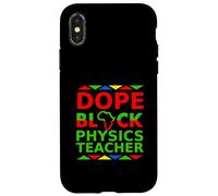 Dope Black Physics Insegnante Orgoglioso di ritorno a scuola Carriera Orgoglio Custodia per iPhone X/XS